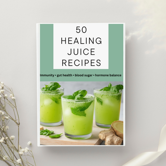 50 Healing Juice Recipes for Immunity, Gut-health, Blood sugar and Hormone balance